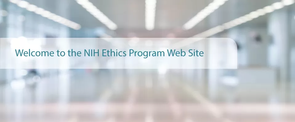 Welcome to the NIH Ethics Program Web Site